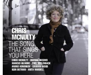 Chris McNulty The Song That Sings You Here (CD)
