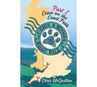 Chris McQuillan Chris & Moose's Waggy Walk (Tascabile)