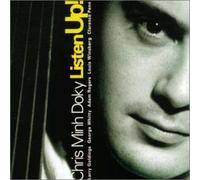Chris Minh Doky - Listen Up