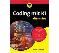 Chris Minnick Coding mit KI für Dummies (Tascabile) Für Dummies