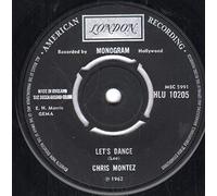 CHRIS MONTEZ - Chris Montez - Let's Dance / Some Kinda Fun - London Records - HLU 10205, London American Recordings - HLU 10205