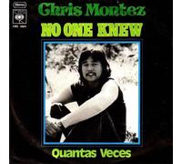 Chris Montez - Chris Montez - No One Knew - CBS - CBS S 1924, CBS - CBS 1924