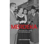 Chris Moorhouse Merdeka (Tascabile)