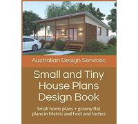 Chris Morris House Plans Small and Tiny House Plans Design Book (Tascabile)