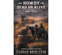 Chris Mullen Rowdy (Tascabile) Rowdy