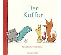 Chris Naylor-Ballesteros Uwe-Michael Gutzschhahn Der Koffer (Copertina rigida)