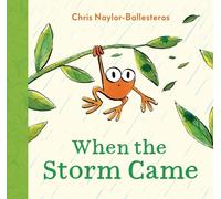 Chris Naylor-Ballesteros When the Storm Came (Copertina rigida)