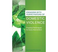 Chris Newman Kate Iw Engaging with Perpetrators of Domestic Violenc (Tascabile)