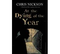Chris Nickson At the Dying of the Year (Copertina rigida)