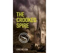 Chris Nickson The Crooked Spire (Tascabile)