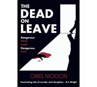 Chris Nickson The Dead on Leave (Tascabile)