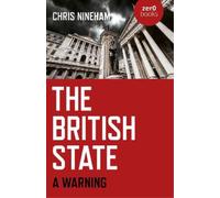 Chris Nineham British State, The (Tascabile)