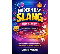 Chris Nolan Modern Day Slang - 2026 Edition (Tascabile) Internet Speak