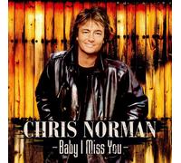 Chris Norman Baby I Miss You (CD)