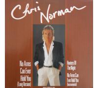Chris Norman - No arms can ever hold you (Bohlen!) [VINYL]