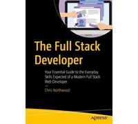 Chris Northwood The Full Stack Developer (Tascabile)