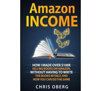Chris Oberg Amazon Income (Tascabile)