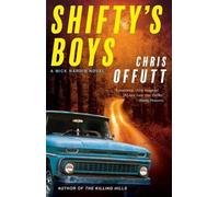 Chris Offutt Shifty's Boys (Tascabile) Mick Hardin Novels