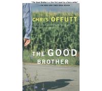 Chris Offutt The Good Brother (Tascabile)