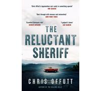 Chris Offutt The Reluctant Sheriff (Copertina rigida) Mick Hardin Novels