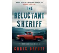 Chris Offutt The Reluctant Sheriff (Tascabile)