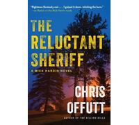 Chris Offutt The Reluctant Sheriff (Tascabile) Mick Hardin Novels