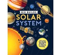 Chris Oxlade Big Builds: Solar System (Mixed Media Product) Big Builds