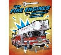 Chris Oxlade Cool Machines: Ten Fire Engines and Emergency Ve (Copertina rigida)