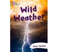 Chris Oxlade Wild Weather (Tascabile) Collins Big Cat
