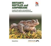 Chris Packham Howard Inns Britain`s Reptiles and Amphibians (Tascabile)