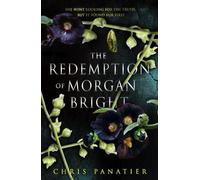Chris Panatier The Redemption of Morgan Bright (Tascabile)