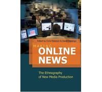 Chris Paterson Making Online News (Copertina rigida) Digital Formations