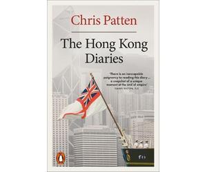 Chris Patten Patten, Chris The Hong Kong Diaries (Tascabile)