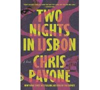 Chris Pavone Two Nights in Lisbon (Tascabile)
