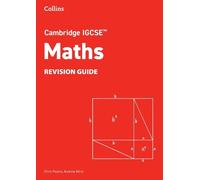 Chris Pearce e Andrew Milne – Cambridge IGCSE™ Maths Revision Guide – Tascabile