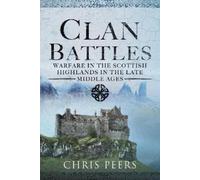 Chris Peers Peers, Chris Chris Peers Clan Battles (Copertina rigida)