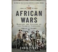 Chris Peers The African Wars (Tascabile)