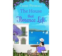 Chris Penhall The House that Florence Left (Tascabile) Portuguese Paradise