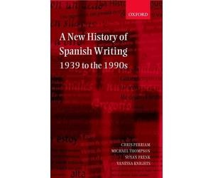 Chris Perriam Michael Thompson Su A New History of Spanish W (Copertina rigida)