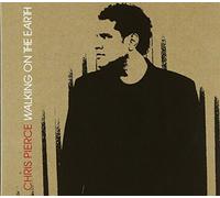 Chris Pierce - Walking On Earth