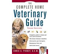 Chris Pinney The Complete Home Veterinary Guide (Tascabile)