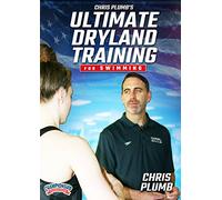 Chris Plumb's Ultimate Dryland Training for Swimming