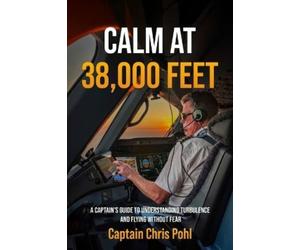 Chris Pohl Calm at 38,000 feet. (Tascabile)