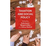 Chris Pond Taxation and Social Policy (Tascabile)