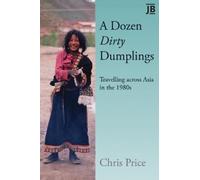 Chris Price A Dozen Dirty Dumplings (Tascabile)