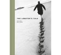 Chris Price Bruce Foster The Lobster's Tale (Copertina rigida) Korero