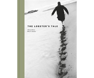 Chris Price Bruce Foster The Lobster's Tale (Copertina rigida) Korero