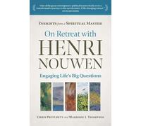 Chris Pritchett Marjorie Thompson On Retreat with Henri Nouwen (Tascabile)