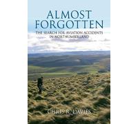 Chris R. Davies Almost Forgotten (Tascabile)