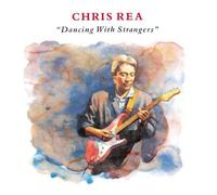 Chris Rea - Dancing With Strangers (3 Bonus Tracks) By Chris Rea (1988-07-04)